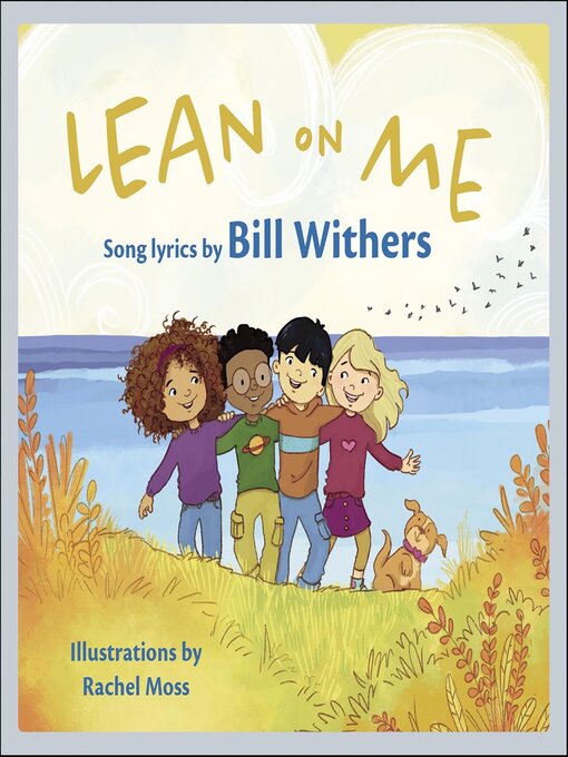Title details for Lean on Me by Bill Withers - Available